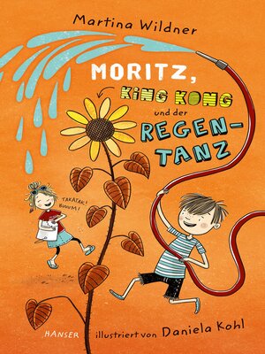 cover image of Moritz, King Kong und der Regentanz